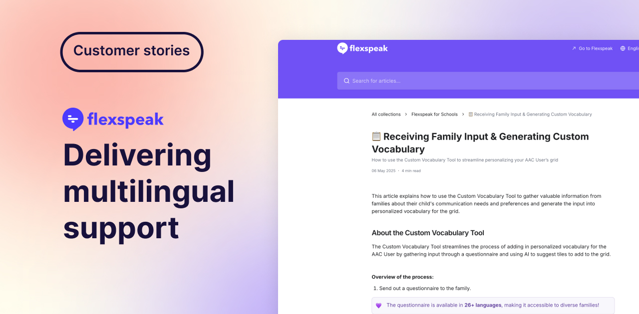 Flexspeak: Delivering multilingual support